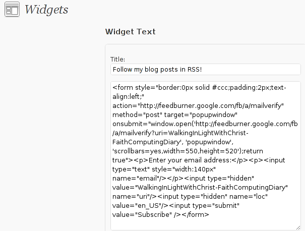 Wordpress text widget with feedburner email subscription code